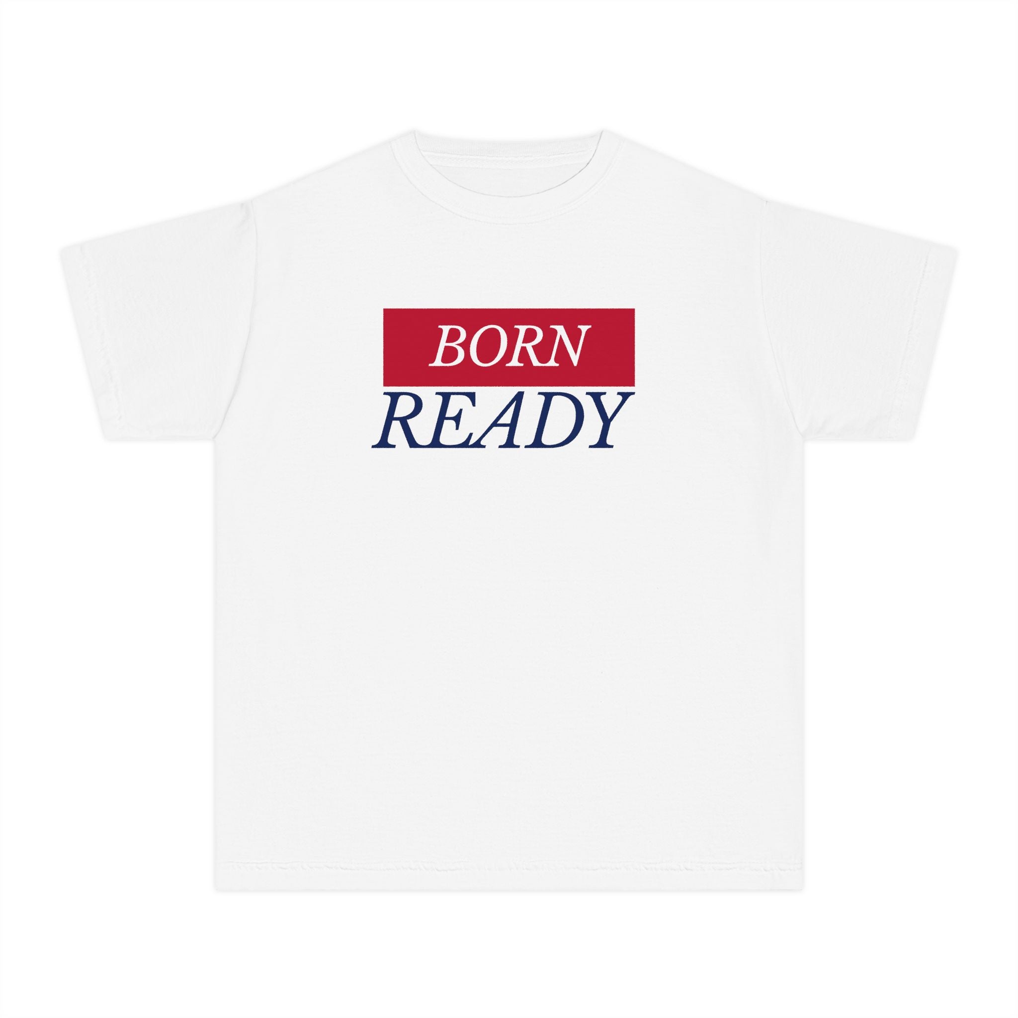 Born Ready Youth T‑Shirt
