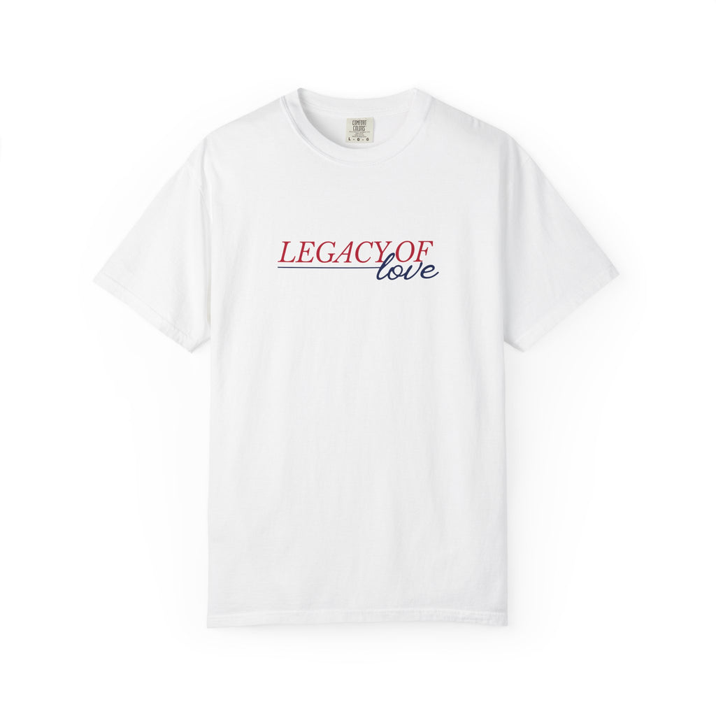 Legacy of Love T-Shirt