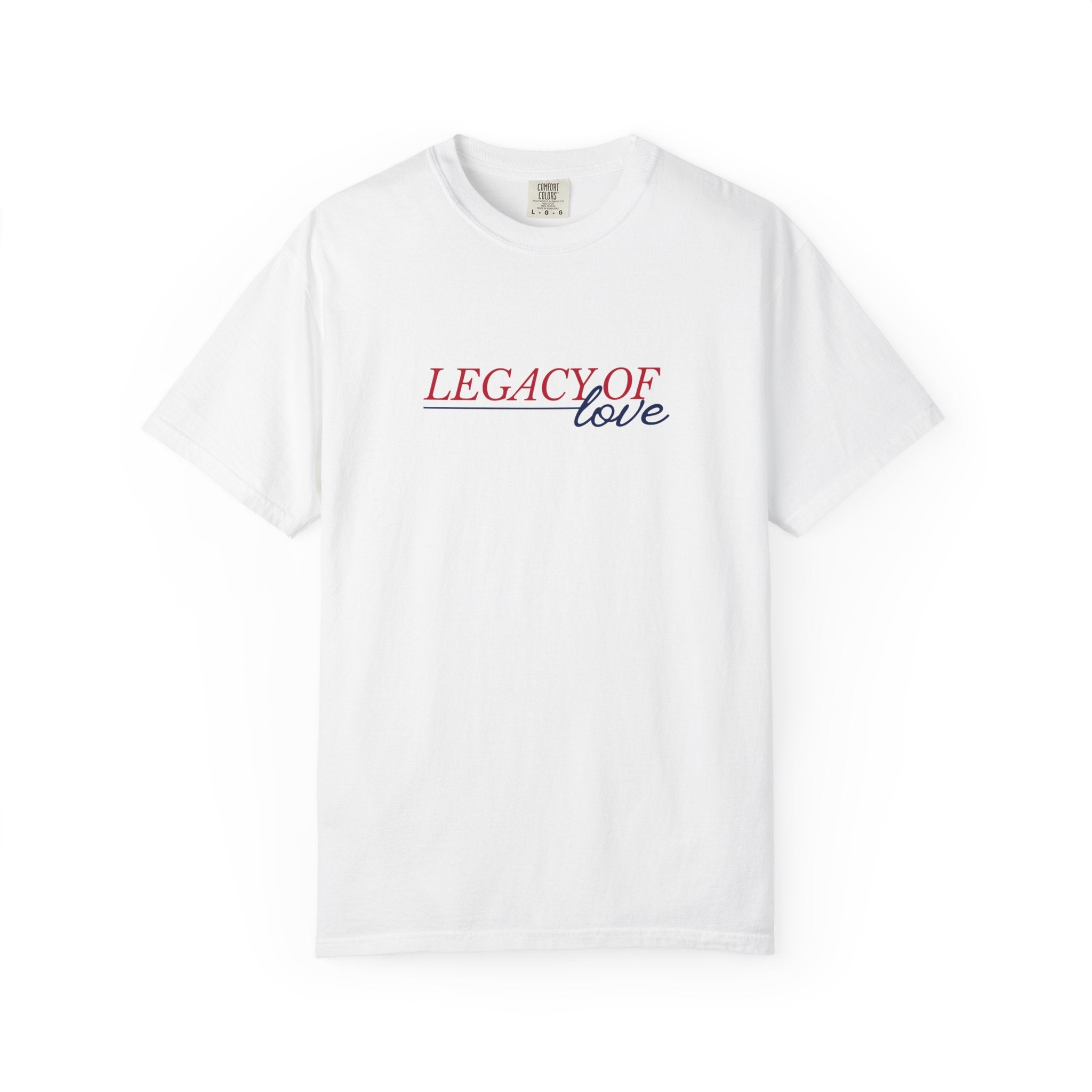Legacy of Love T-Shirt