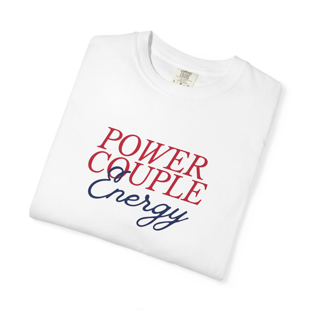 Power Couple Energy T-Shirt