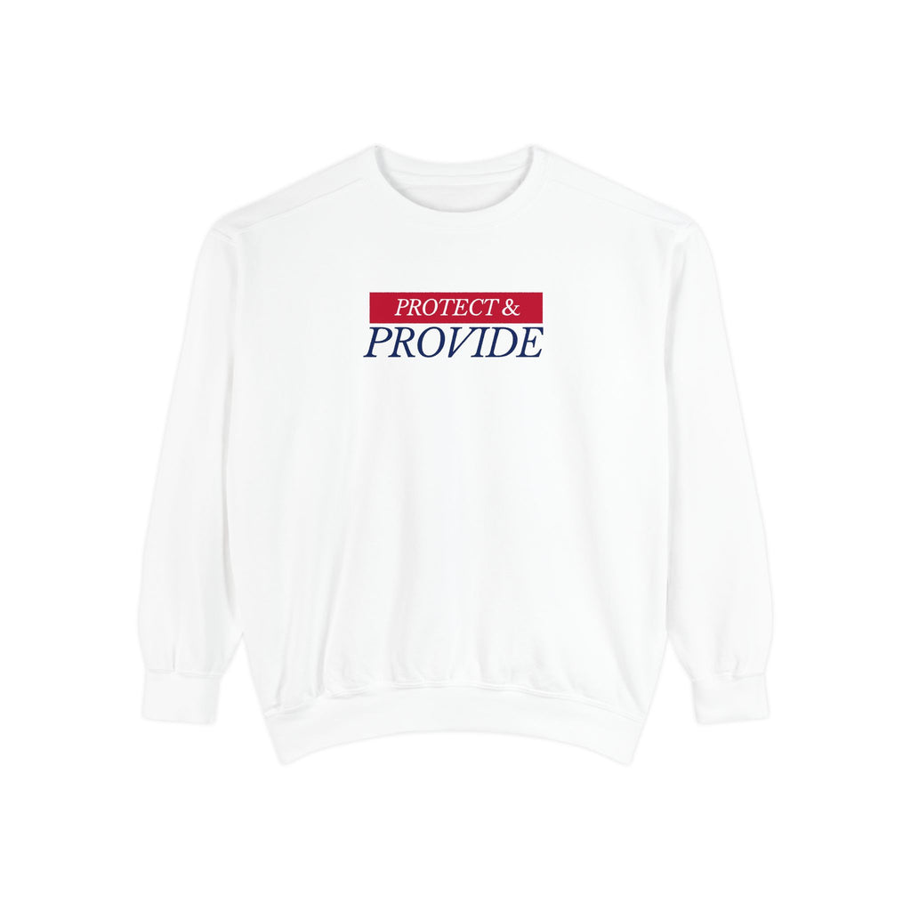 Protect & Provide Sweatshirt