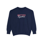 Better Together Sweatshirt