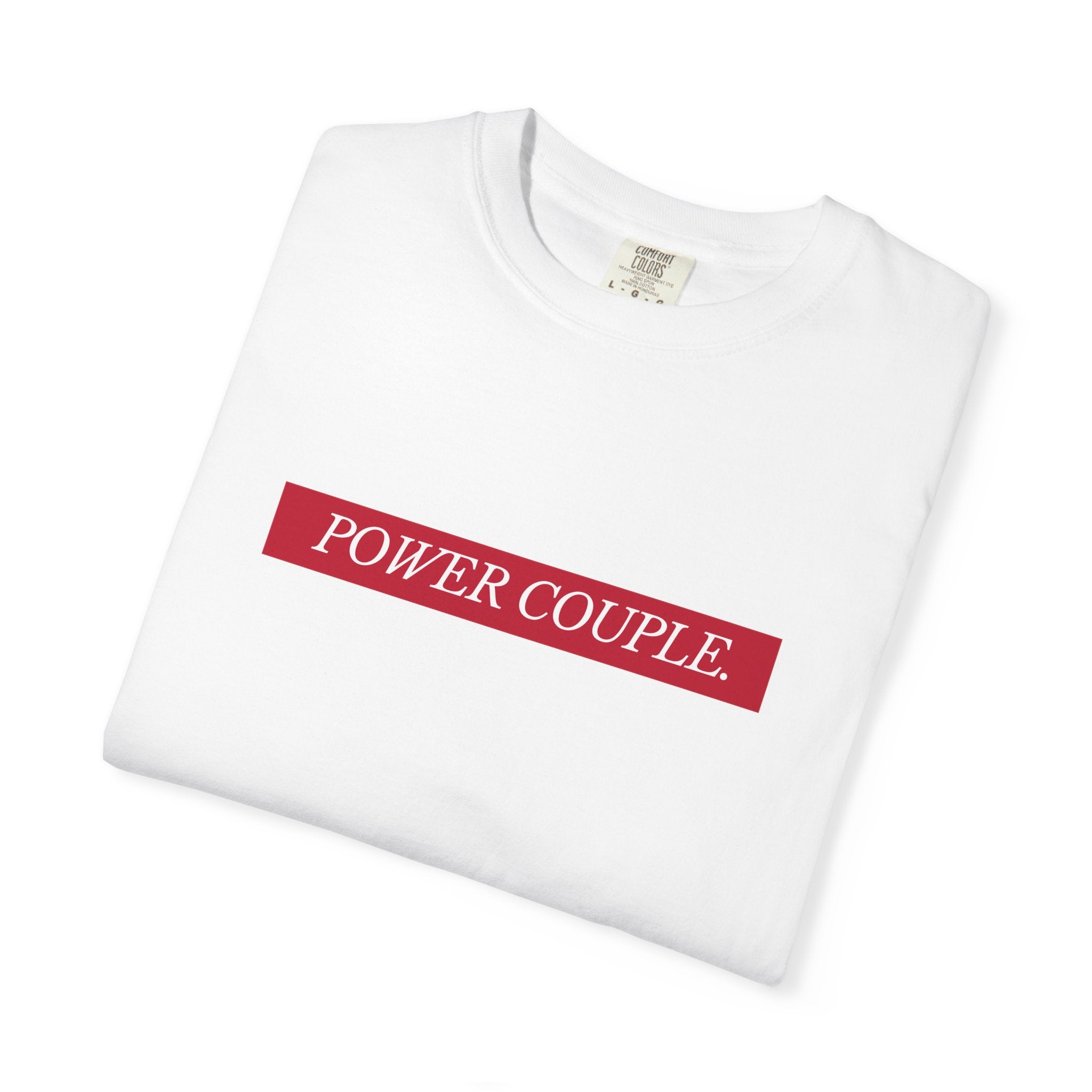 Power Couple T-Shirt