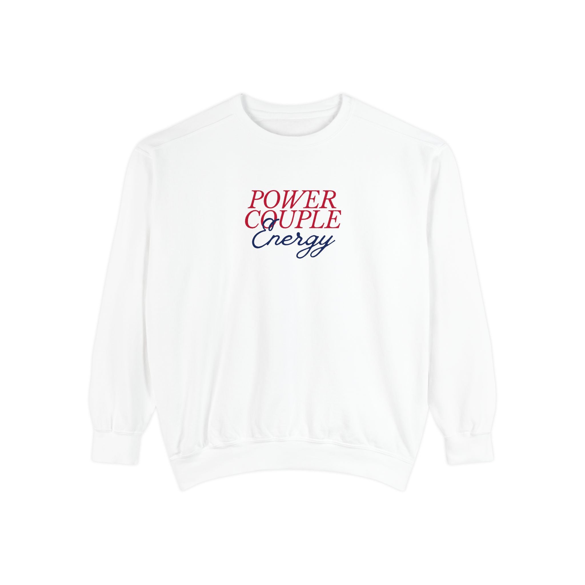 Power Couple Energy Sweatshirt