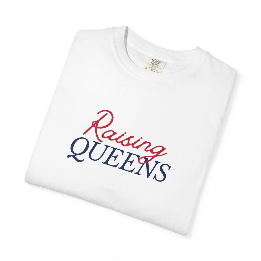 Raising Queens T-Shirt