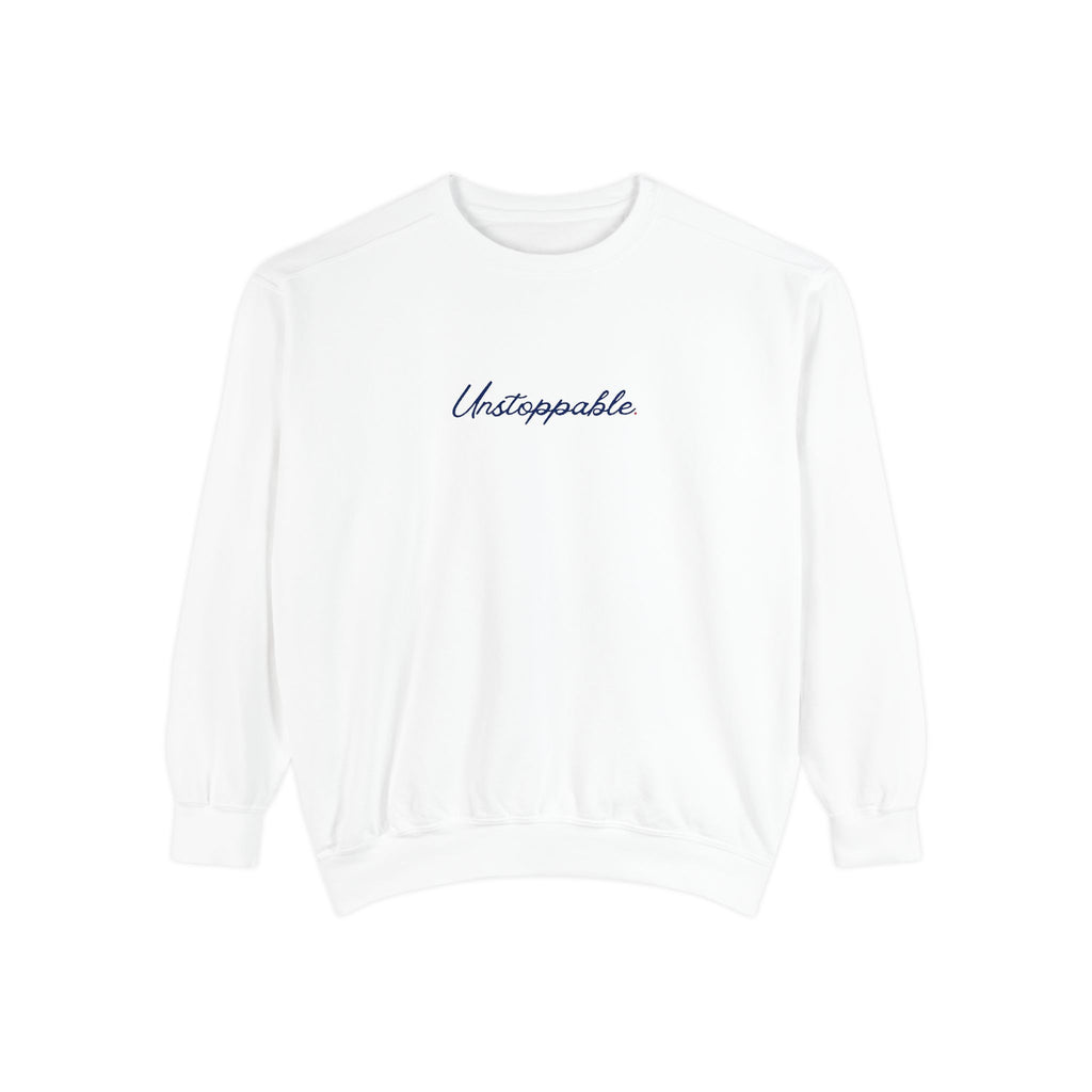 Unstoppable Sweatshirt