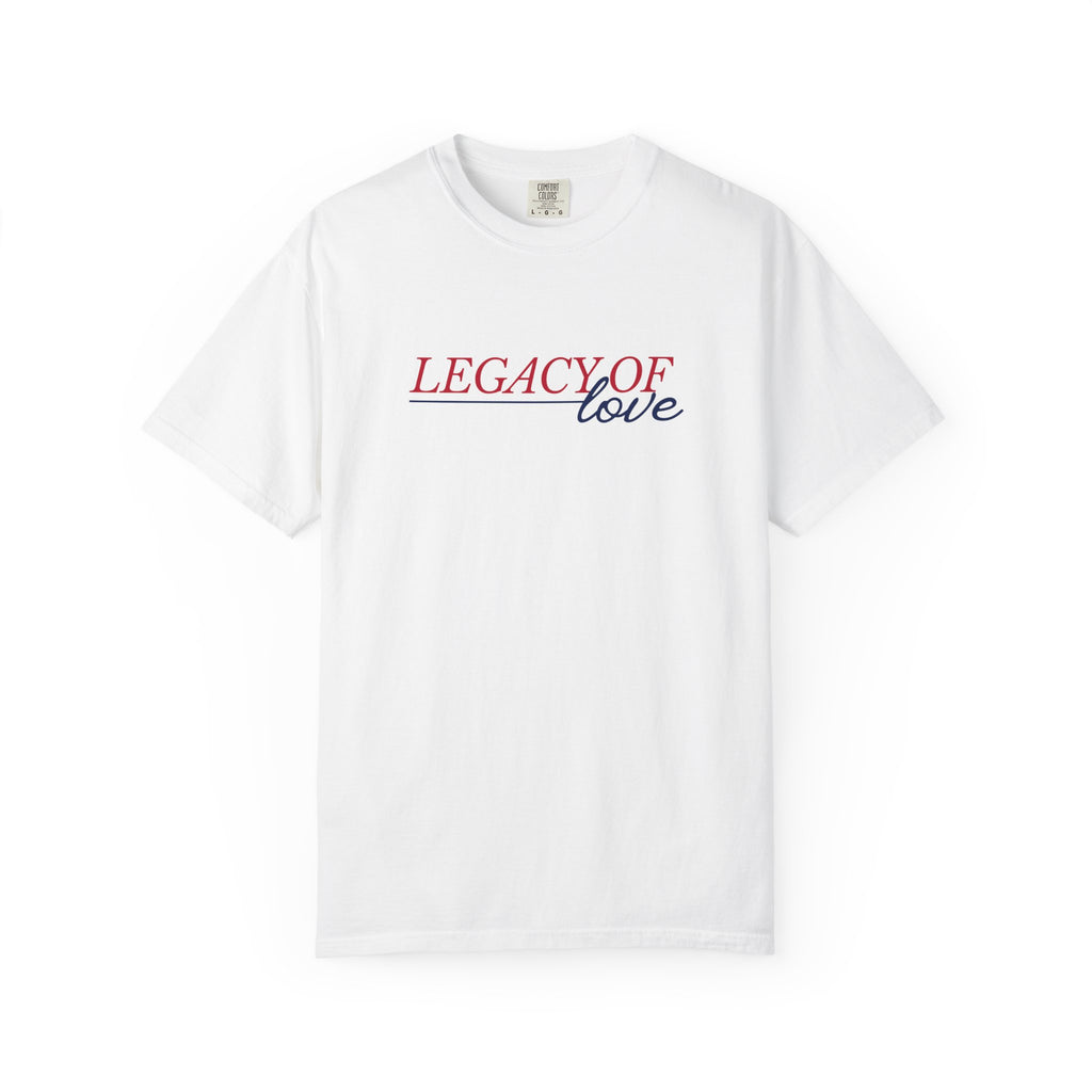 Legacy of Love T-Shirt