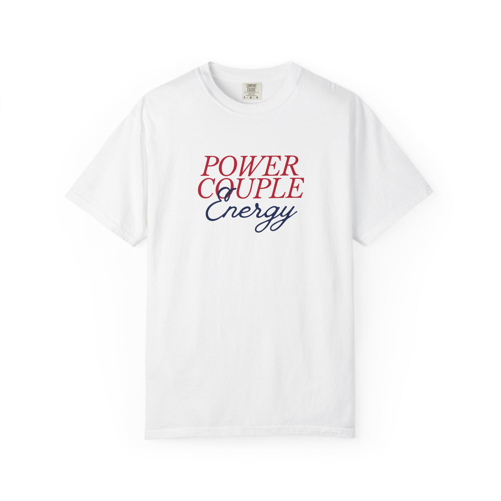 Power Couple Energy T-Shirt