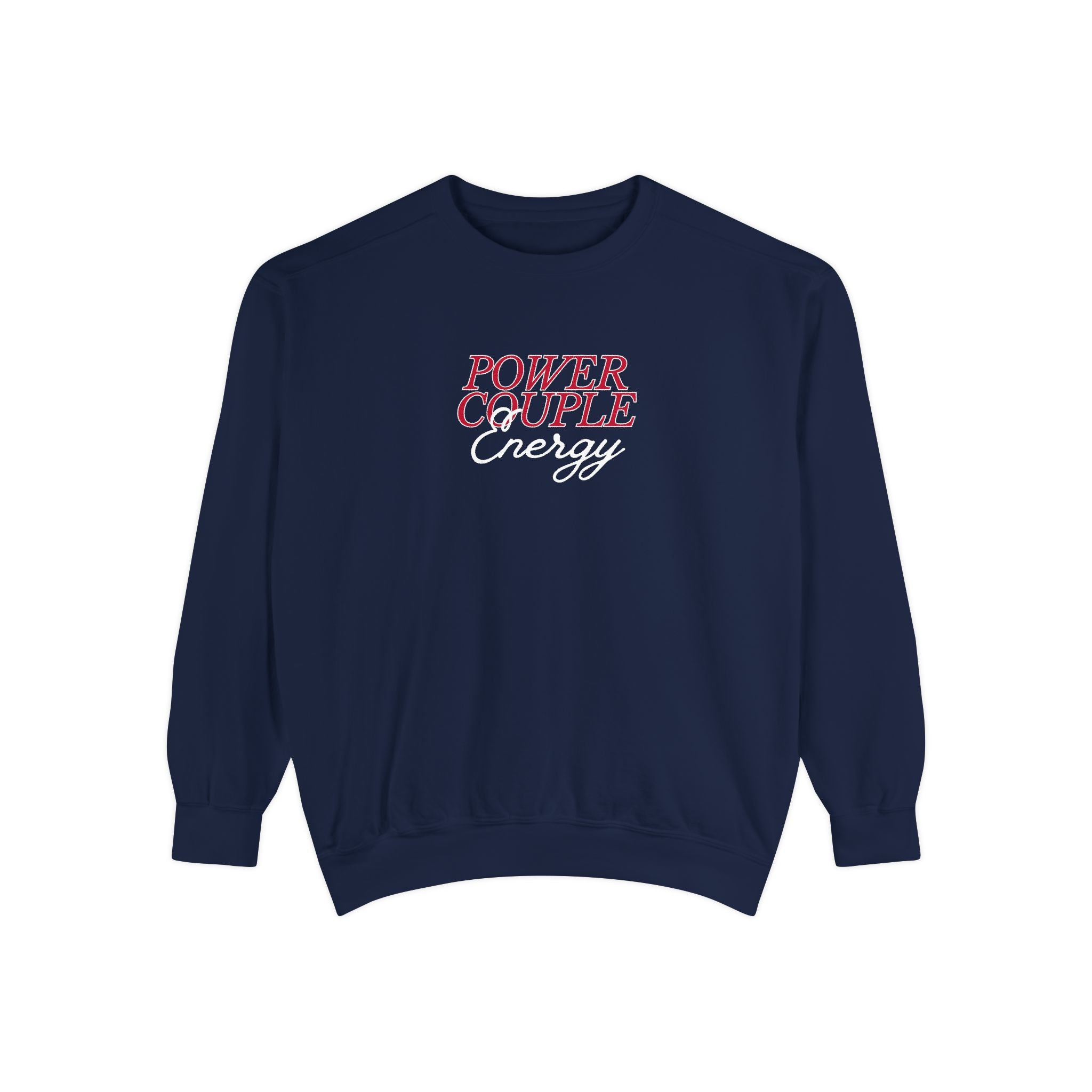 Power Couple Energy Sweatshirt