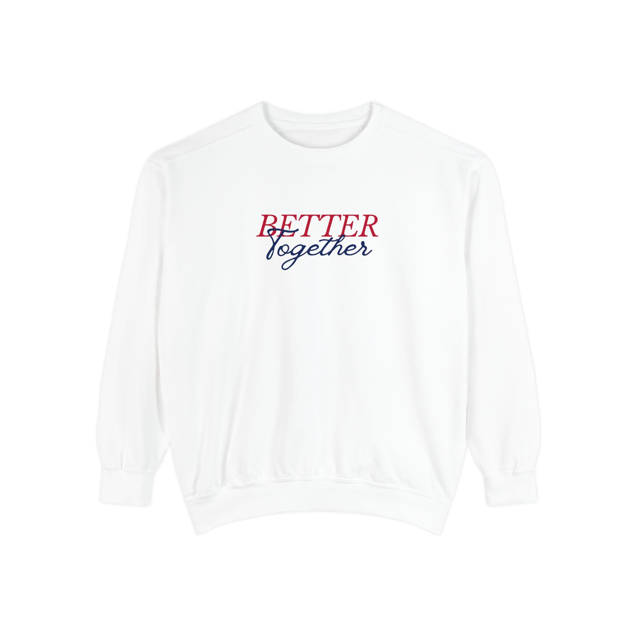 Better Together Sweatshirt