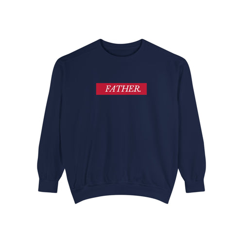 Father Sweatshirt