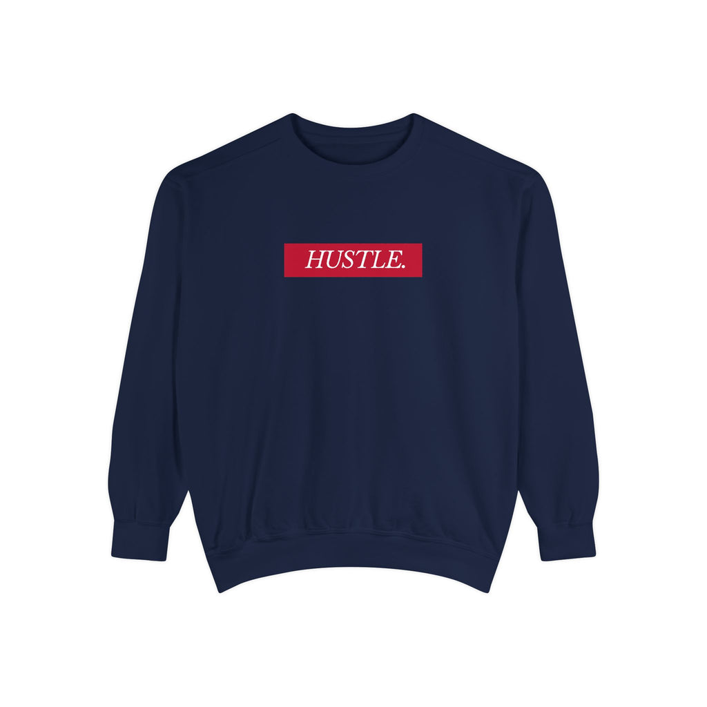 Hustle Sweatshirt