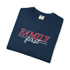 Family First T-Shirt