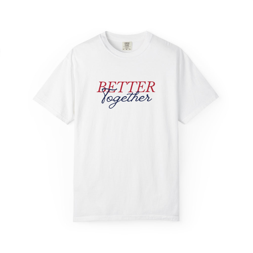 Better Together T-Shirt