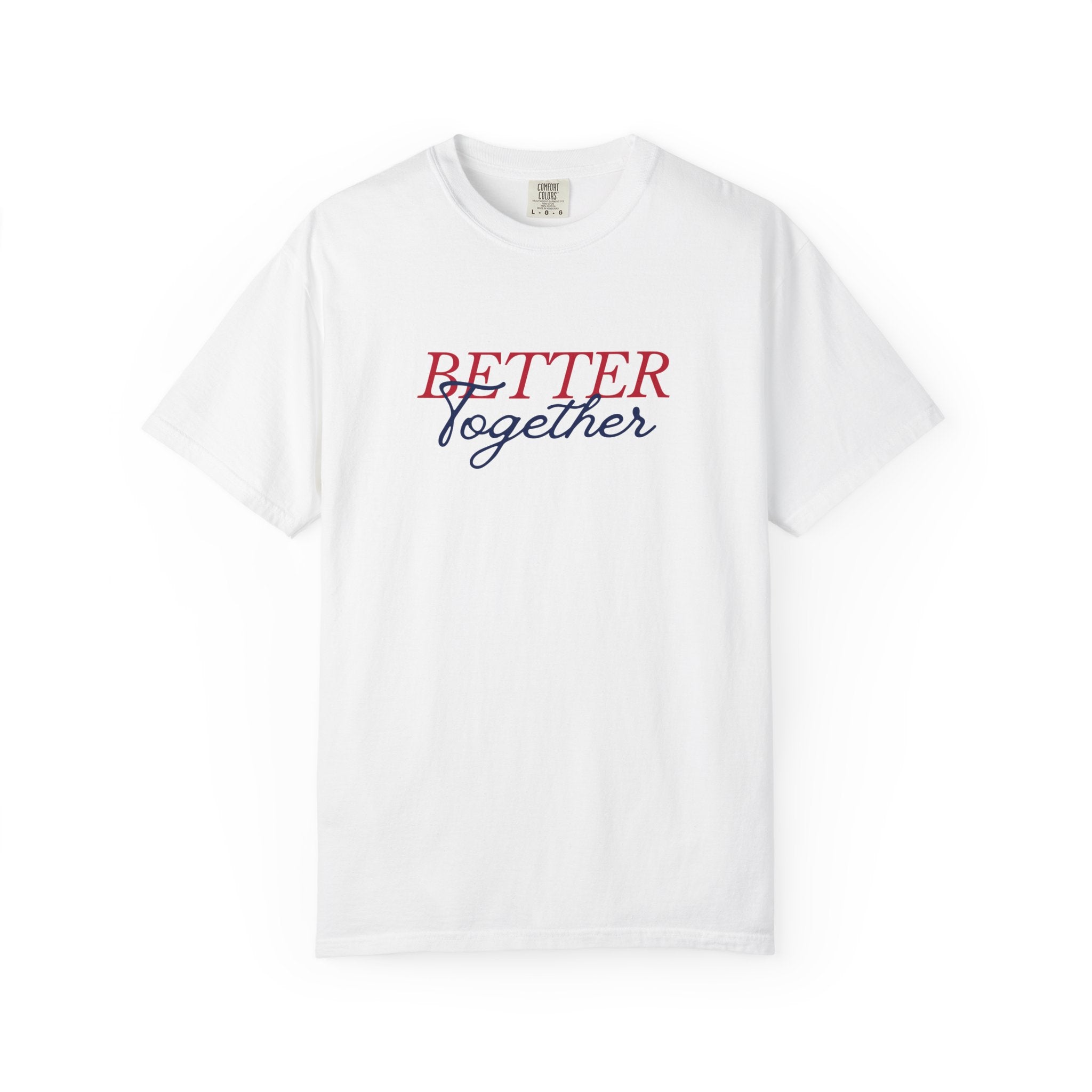 Better Together T-Shirt