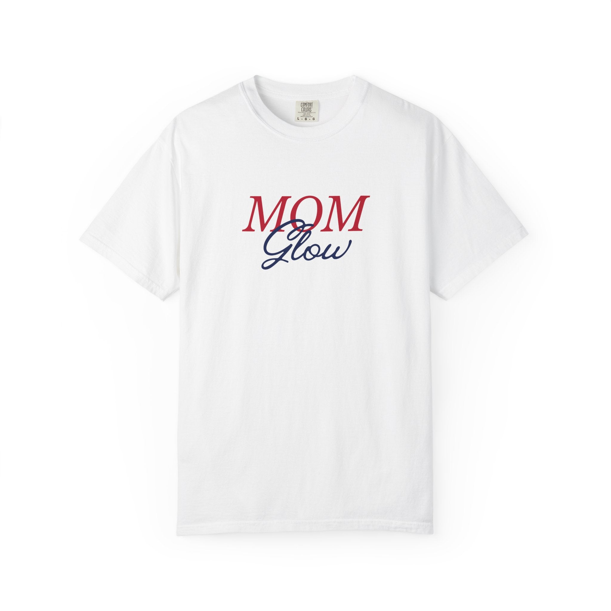 Mom Glow T-Shirt