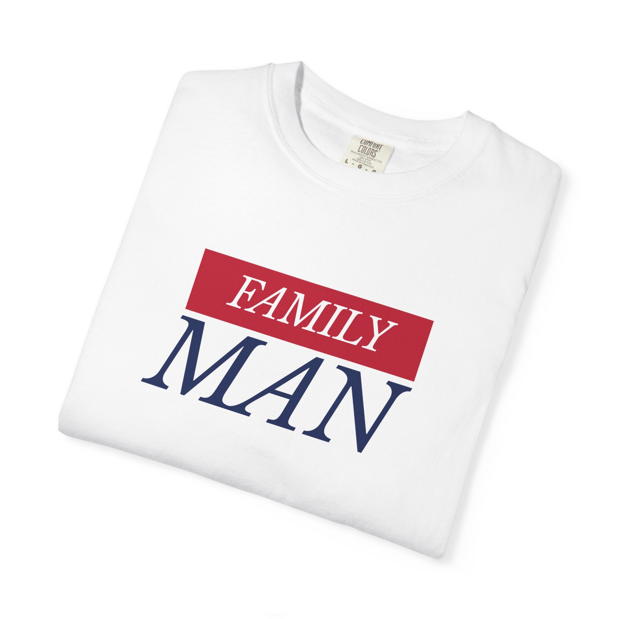 Family Man T-Shirt