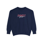 Family First Sweatshirt