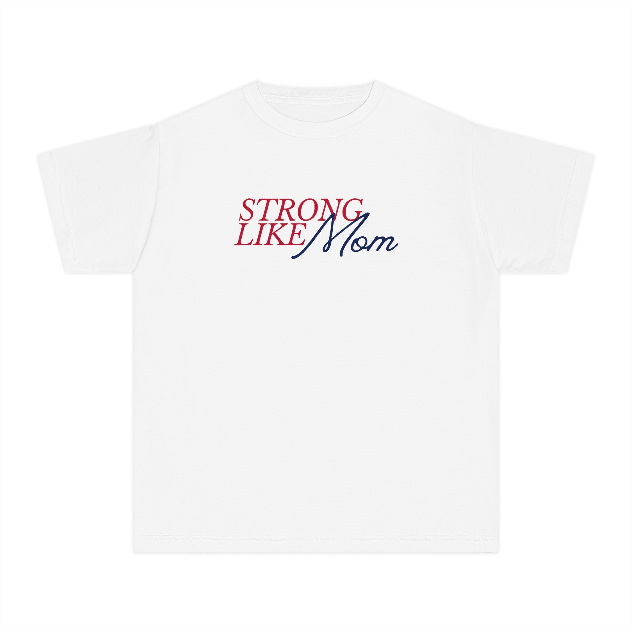 Strong Like Mom Youth T‑Shirt