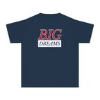 Big Dreams Youth T-Shirt
